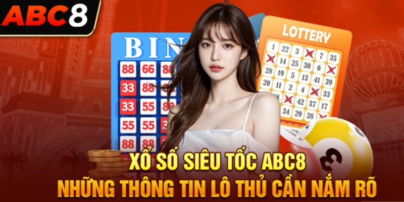 Hình thức chơi xổ số online tại ABC8